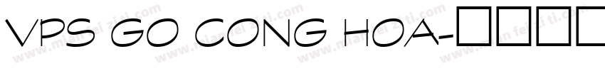 VPS Go Cong Hoa字体转换